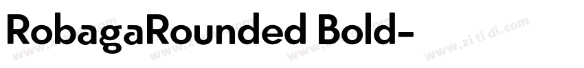 RobagaRounded Bold字体转换